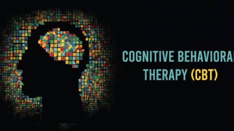 Cognitive Behavioral Therapy (CBT)
