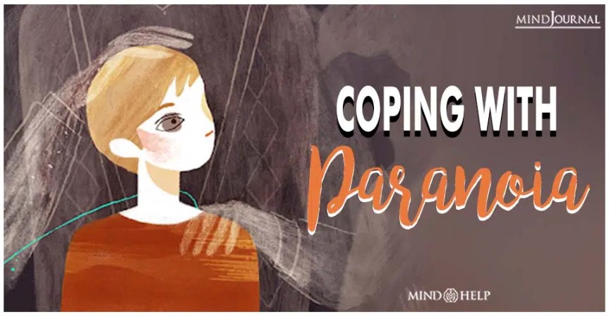 Coping With Paranoia