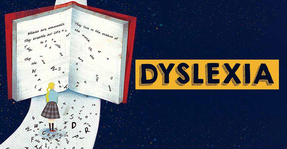 Dyslexia  