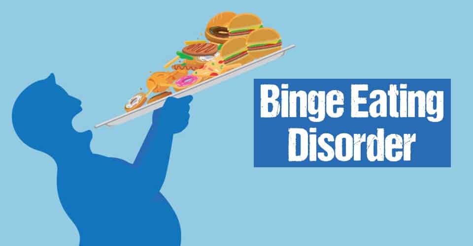 Binge Eating Disorder