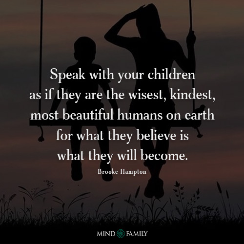 Speak with your children