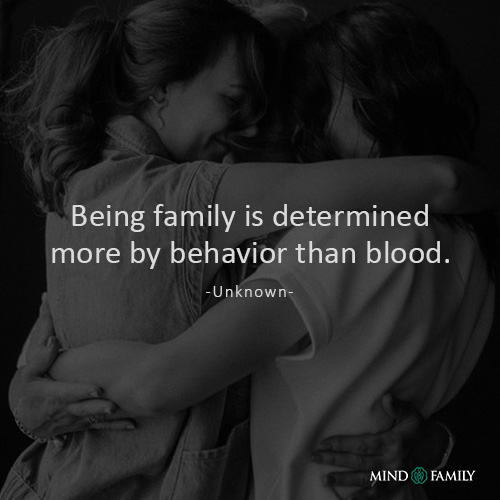 Being family is determined more