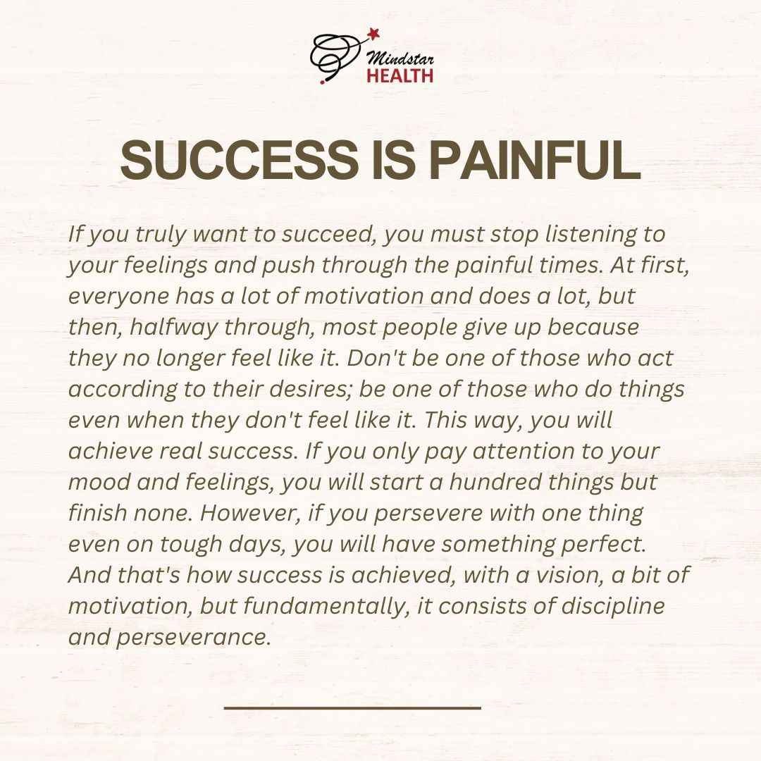 Success is Painful